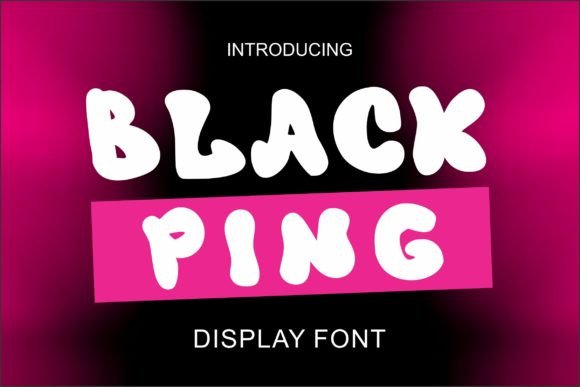 Black Ping: A Cheerful Display Font for Creative Projects