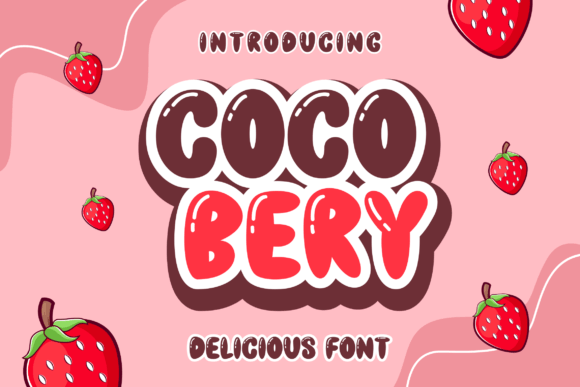 Coco Bery: A Playful Display Font Built for Friendliness