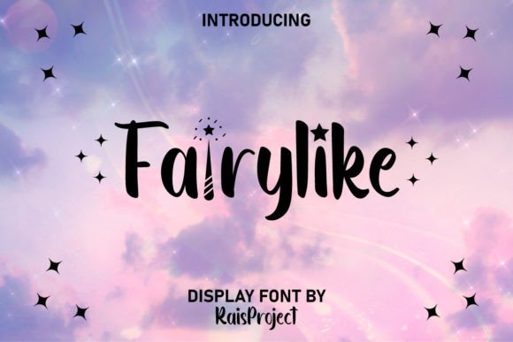Fairylike Font: A Playful Display Typeface for Fairytale Branding