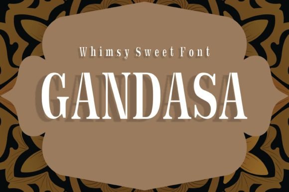 Gandasa Font: A Display Typeface for Small Business Branding