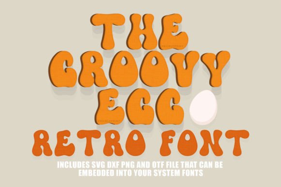 Groovy Egg: A Retro Display Font for Scroll-Stopping Visuals