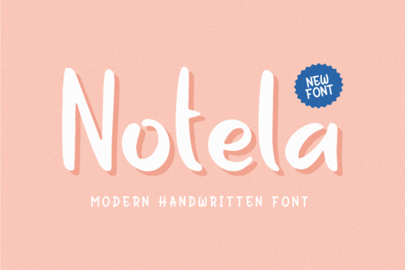 Notela: A Handwritten Display Font for Small Business Branding