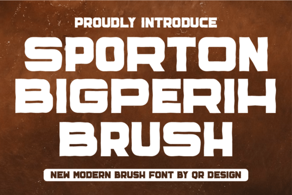 Sporton Bigperih Brush: A Bold Display Font for Impact