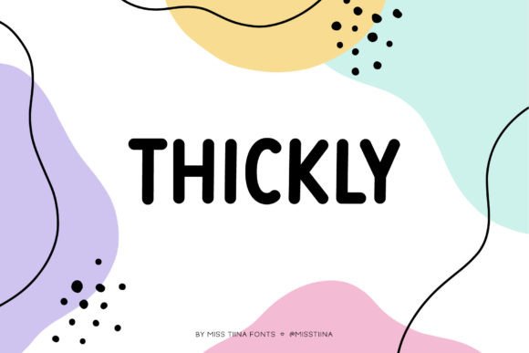 Thickly: Handwritten Sans Serif Font for Campaign Creators