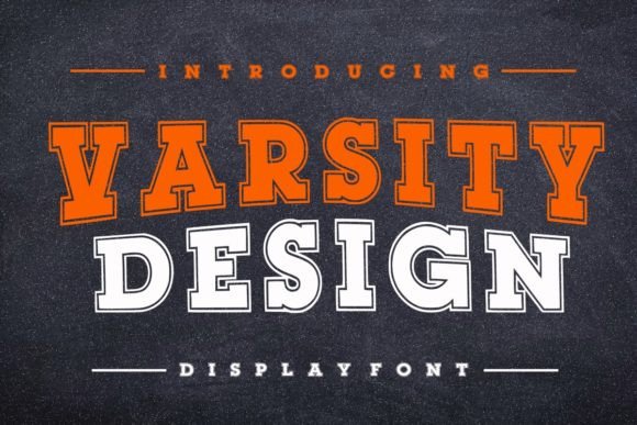 Varsity Design for Bold Campaign Graphics and Display Typography